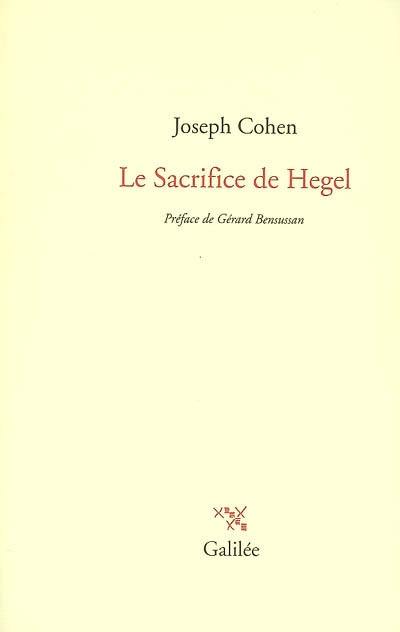 Le sacrifice de Hegel