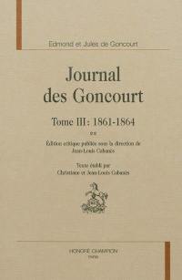 Journal des Goncourt. Vol. 3. 1861-1864