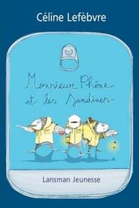 Monsieur Phône et les sardines