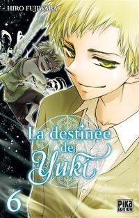 La destinée de Yuki. Vol. 6