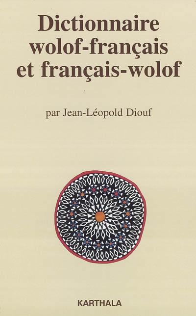 Dictionnaire wolof-français et français-wolof