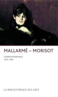 Correspondance de Morisot et Mallarmé