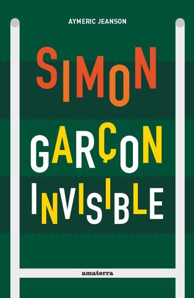 Simon, garçon invisible