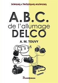 ABC de l'allumage Delco