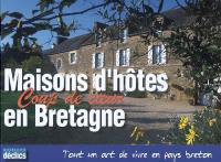 Maisons d'hôtes coup de coeur en Bretagne : tout un art de vivre en pays breton