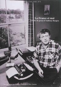 La France et moi : articles de presse d'Anthony Burgess