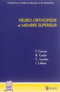 Neuro-orthopédie et membre supérieur