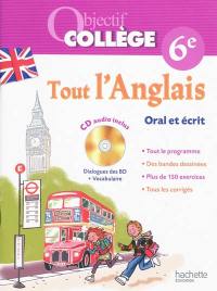 Tout l'anglais, 6e : oral et écrit