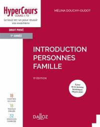Droit privé 1re année : introduction, personnes, famille