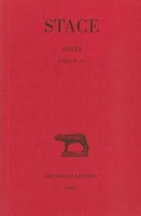 Les Silves. Vol. 2. Livres IV-V