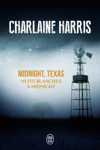 Midnight, Texas. Vol. 3. Nuits blanches à Midnight