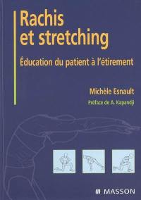 Rachis et stretching : éducation du patient à l'étirement