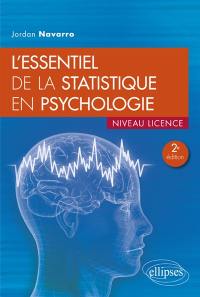 L'essentiel de la statistique en psychologie : niveau licence