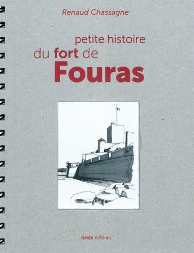 Petite histoire du fort de Fouras