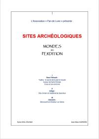 Sites archéologiques Mondes en perdition