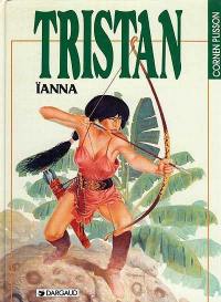 Tristan. Vol. 6. Ianna