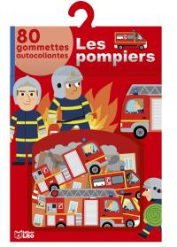 Les pompiers : 80 gommettes autocollantes