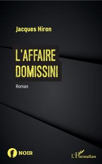 L'affaire Domissini