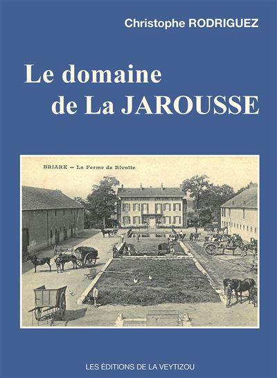 Le domaine de La Jarousse