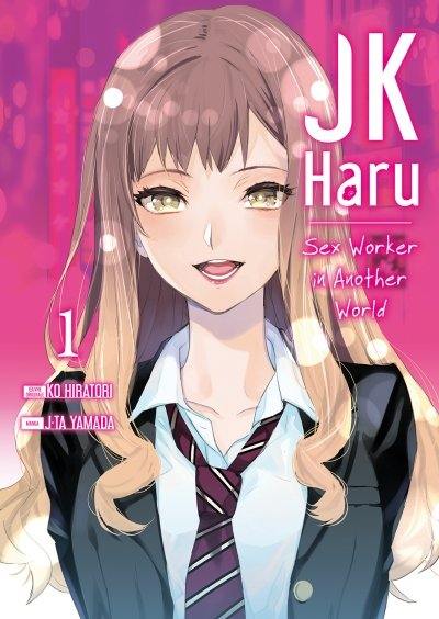 JK Haru : sex worker in another world. Vol. 1