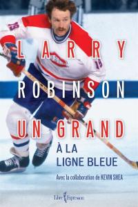 Larry Robinson : grand à la ligne bleue