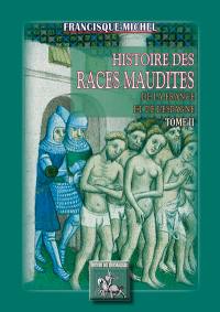 Histoire des races maudites de la France & de l'Espagne. Vol. 2
