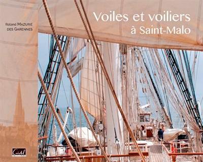 Voiles et voiliers à Saint-Malo