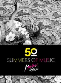 Montreux jazz festival : 50 summers of music