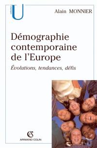 Démographie contemporaine de l'Europe : évolutions, tendances, défis