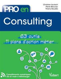 Consulting : 63 outils : 11 plans d'action métier