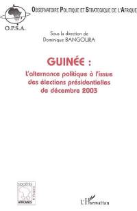 Guinée : l'alternance politique à l'issue des élections présidentielles de décembre 2003 : actes des colloques des 21 novembre 2003 et 17 mars 2004