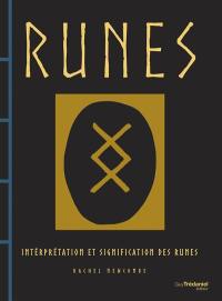 Runes : interprétation et signification des runes