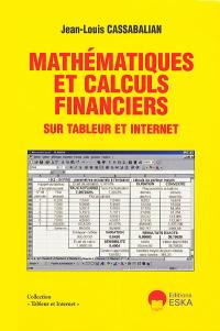Mathématiques et calculs financiers sur tableur et Internet