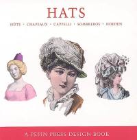 Chapeaux. Hats. Hüte