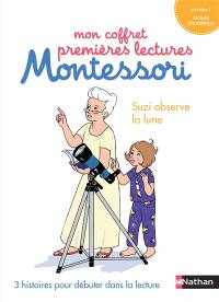 Mon coffret premières lectures Montessori : Suzi observe la Lune : niveau 1, lecture phonétique