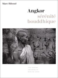 Angkor, sérénité bouddhique