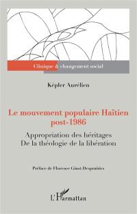 Le mouvement populaire haïtien post-1986 : appropriation des héritages de la théologie de la libération