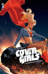 Cover girls : les héroïnes de DC comics