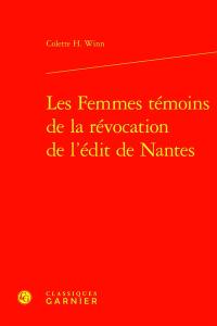 Les femmes témoins de la révocation de l'édit de Nantes