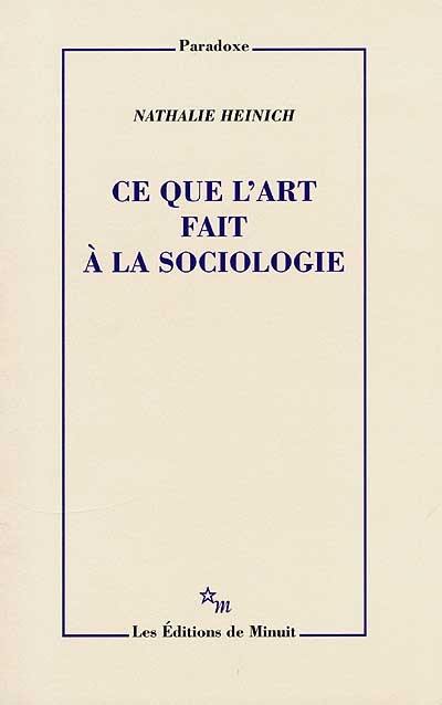 Ce que l'art fait à la sociologie