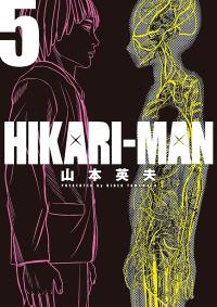 Hikari-Man : tomes 5-8