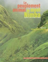 Le peuplement animal du mont Nimba (Guinée, Côte d'Ivoire, Liberia)