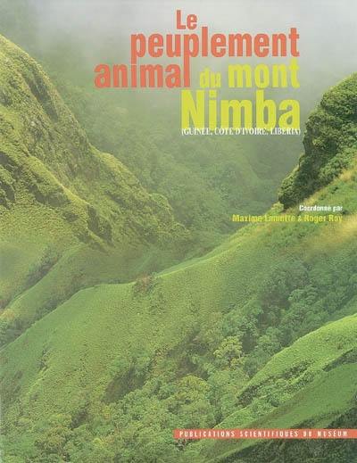 Le peuplement animal du mont Nimba (Guinée, Côte d'Ivoire, Liberia)