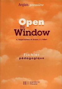 Open the window, anglais 1re : fichier pédagogique