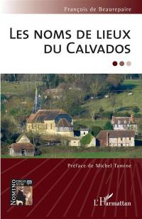 Les noms de lieux du Calvados