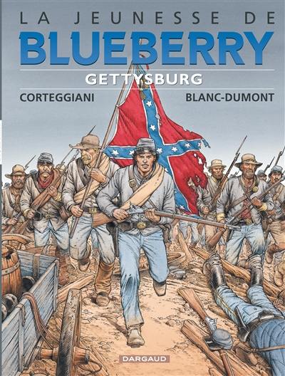 La jeunesse de Blueberry. Vol. 20. Gettysburg