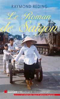Le roman de Saigon