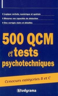 500 QCM et tests psychotechniques, concours catégories B et C