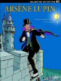 Arsène Lupin. Vol. 4. Le bouchon de cristal
