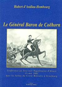 Le général baron de Coëhorn : conférence au Souvenir napoléonien d'Alsace, 15 mai 2002, dans les salons du Cercle militaire à Strasbourg
